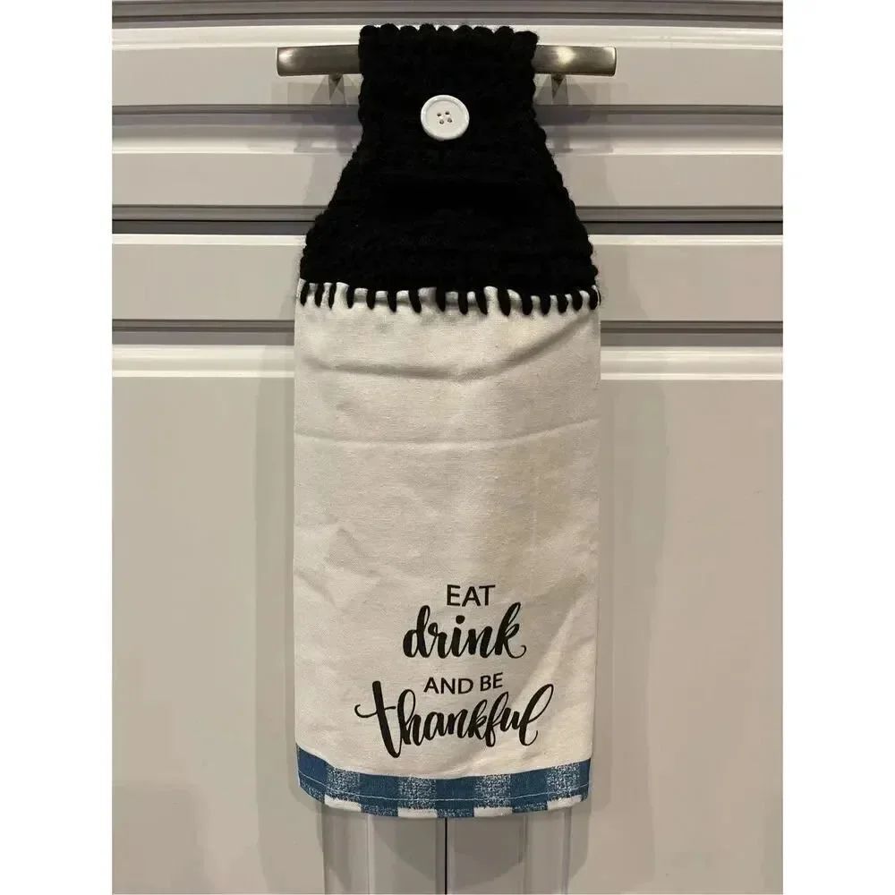 Crochet Top Kitchen Towel- Eat Drink And Be Thankful